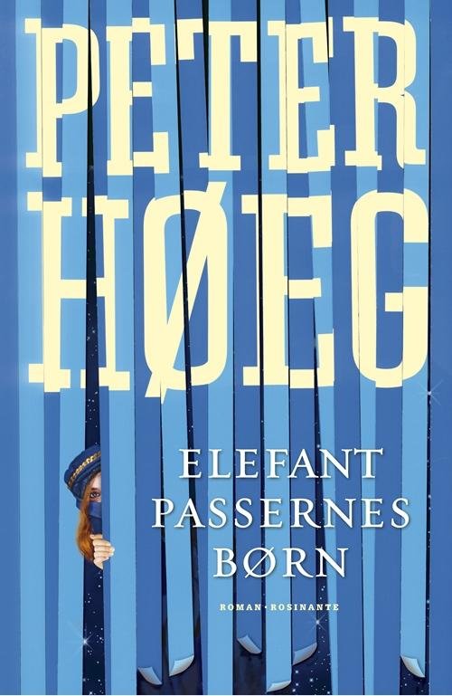 Cover for Peter Høeg · Elefantpassernes børn (Sewn Spine Book) [1th edição] (2010)