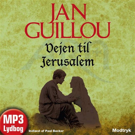 Korstogsserien: Vejen til Jerusalem - Jan Guillou - Lydbok - Modtryk - 9788770533676 - 18. oktober 2011