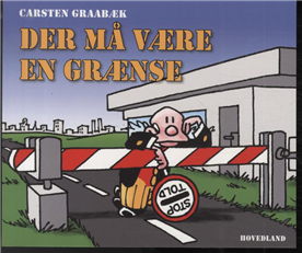 Cover for Carsten Graabæk · Statsministeren: Der må være en grænse (Sewn Spine Book) [1.º edición] (2011)
