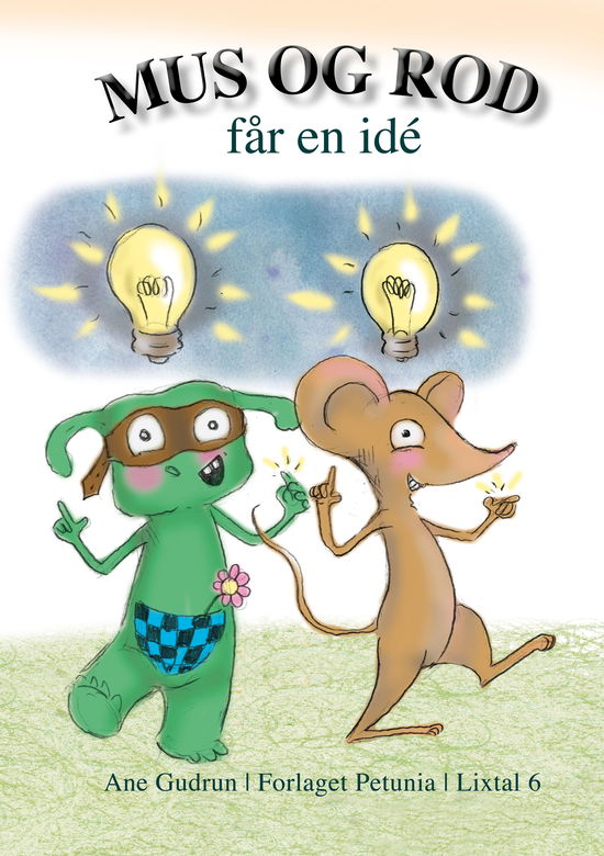 Cover for Ane Gudrun · Mus og Rod får en idé (Heftet bok) [1. utgave] (2020)