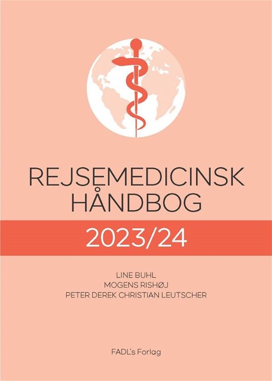 Cover for Mogens Rishøj og Peter Derek Christian Leutscher Line Buhl · Rejsemedicinsk håndbog, 2023/24 (Heftet bok) [1. utgave] (2023)
