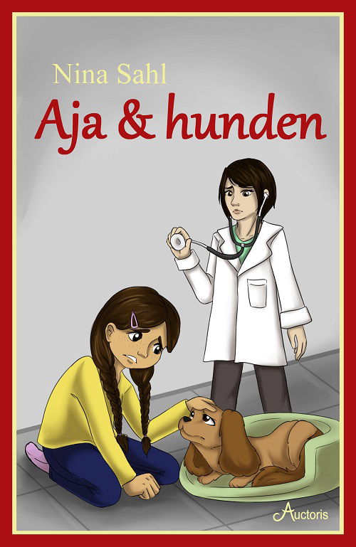 Cover for Nina Sahl · Aja og Hunden (Hardcover Book) [1st edition] (2019)