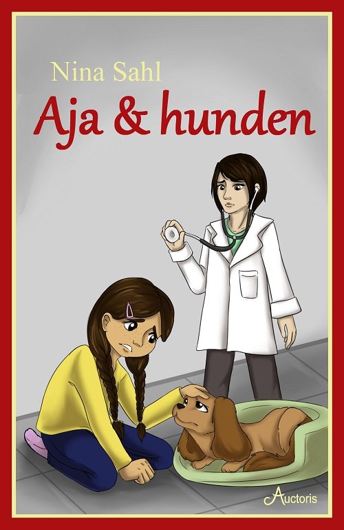 Cover for Nina Sahl · Aja og Hunden (Gebundenes Buch) [1. Ausgabe] (2019)