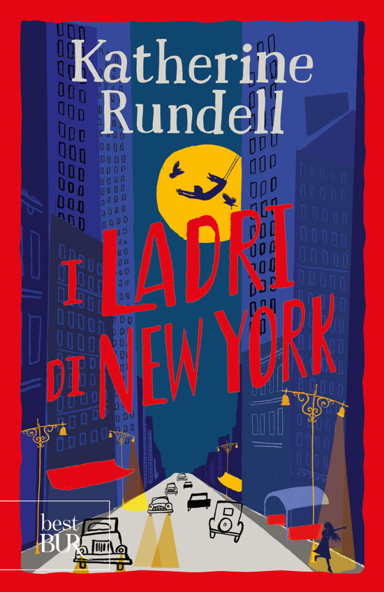 Cover for Katherine Rundell · I Ladri Di New York (Buch)