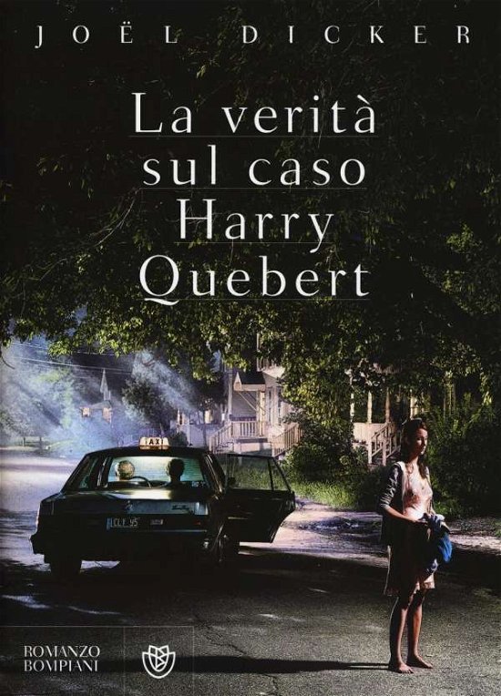 Cover for Joel Dicker · La verita sul caso Harry Quebert (Paperback Book) (2016)