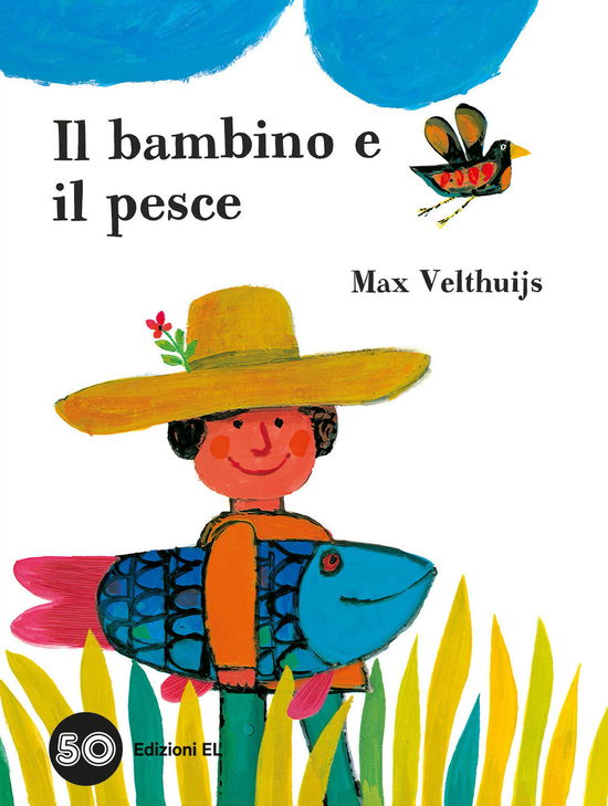 Cover for Max Velthuijs · Il Bambino E Il Pesce. Ediz. A Colori (Book)