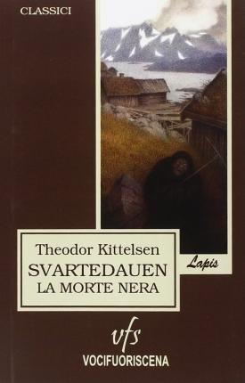 Cover for Theodor Kittelsen · Svartedauen, La Morte Nera (Buch)