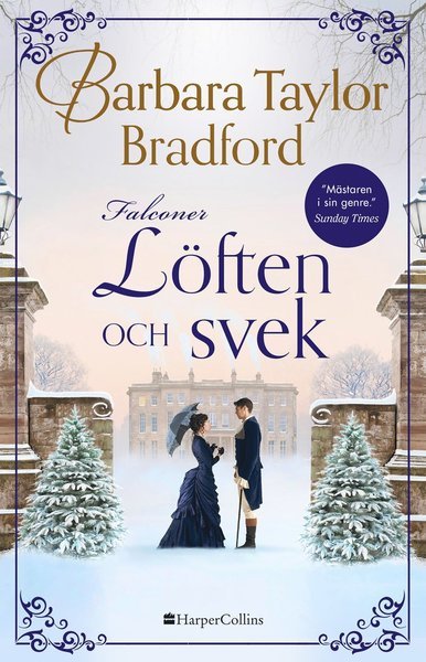 Falconer: Löften och svek - Barbara Taylor Bradford - Książki - HarperCollins Nordic - 9789150961676 - 3 listopada 2020