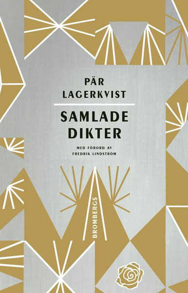 Samlade dikter - Pär Lagerkvist - Boeken - Brombergs - 9789173377676 - 18 januari 2016