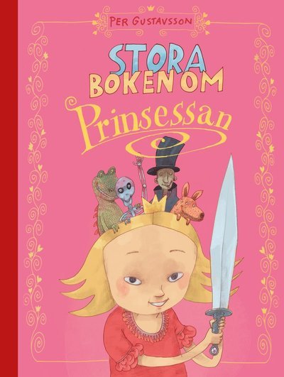 Cover for Per Gustavsson · Stora boken om Prinsessan (Book) (2021)