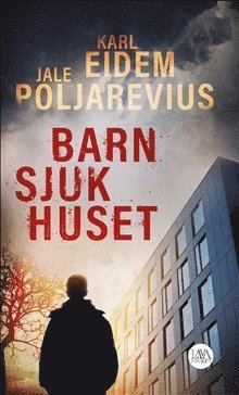 Cover for Jale Poljarevius · Barnsjukhuset (Paperback Book) (2020)