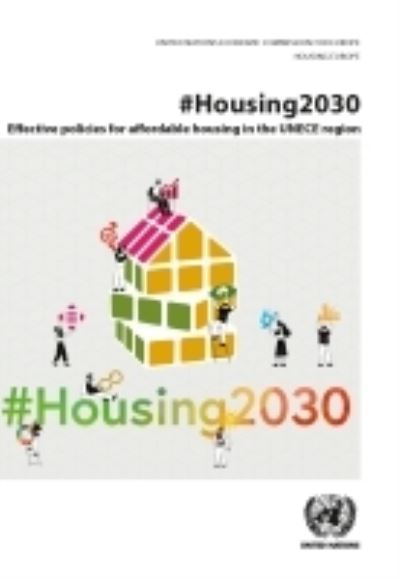 Cover for United Nations: Economic Commission for Europe · #Housing2030: effective policies for affordable housing in the UNECE region (Paperback Book) (2022)