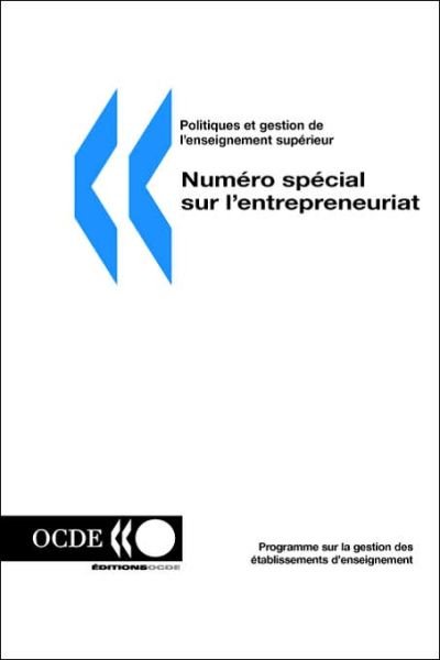 Cover for Editions Ocde · Politiques et Gestion De L'enseignement Superieur: Volume 17-3 -- Numero Special Sur L'entrepreneuriat (Taschenbuch) (2006)