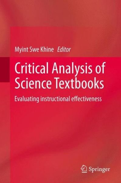 Cover for Myint Swe Khine · Critical Analysis of Science Textbooks: Evaluating instructional effectiveness (Hardcover Book) [2014 edition] (2013)