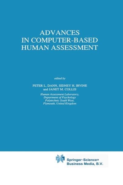Cover for P L Dann · Advances in Computer-Based Human Assessment - Theory and Decision Library D: (Paperback Book) [Softcover reprint of the original 1st ed. 1991 edition] (2012)