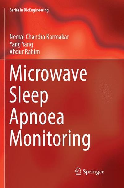 Microwave Sleep Apnoea Monitoring - Nemai Chandra Karmakar - Books - Springer Verlag, Singapore - 9789811349676 - January 12, 2019