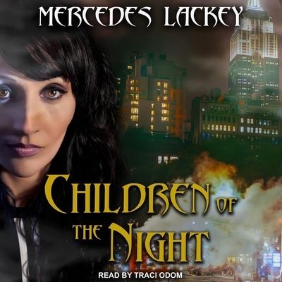 Children of the Night - Mercedes Lackey - Music - TANTOR AUDIO - 9798200314676 - September 10, 2019