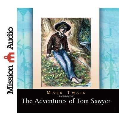 Cover for Mark Twain · Adventures of Tom Sawyer (CD) (2011)