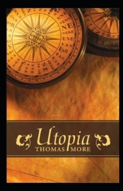 Cover for Thomas More · Utopia (Paperback Bog) [A Classic Illustrated edition] (2022)