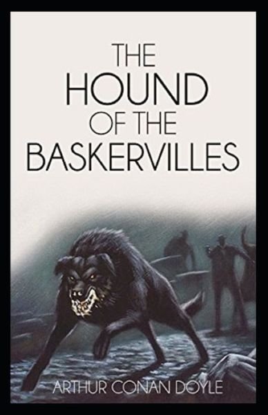 Cover for Sir Arthur Conan Doyle · The Hound of the Baskervilles Illustrated (Pocketbok) (2022)