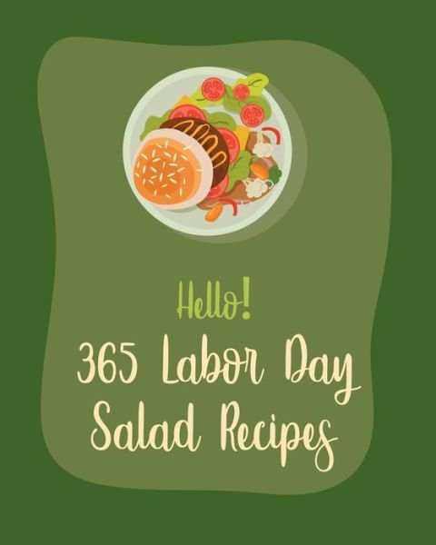 Cover for MS Salad · Hello! 365 Labor Day Salad Recipes (Paperback Bog) (2020)