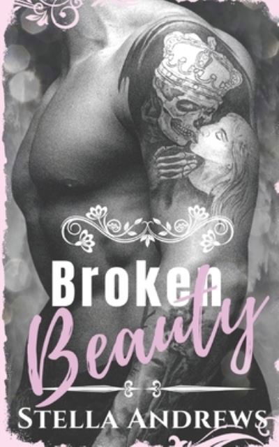 Cover for Stella Andrews · Broken Beauty (Paperback Book) (2020)