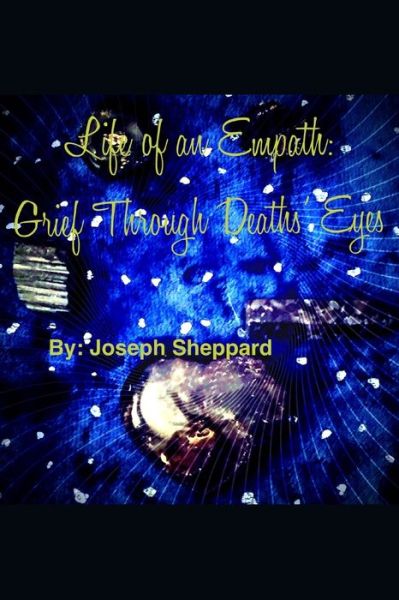 Cover for Joseph Sheppard · Life of an Empath (Paperback Book) (2020)