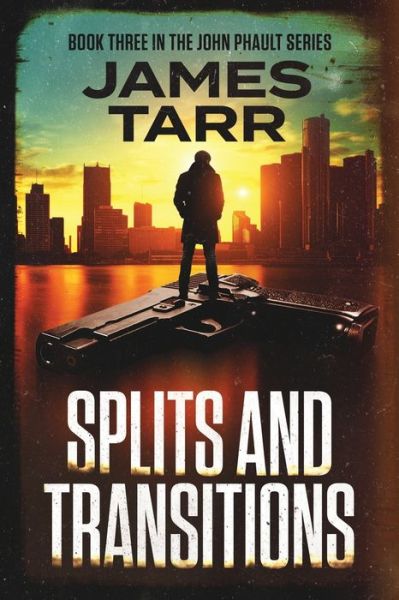 Cover for James Tarr · Splits and Transitions (Paperback Book) (2020)