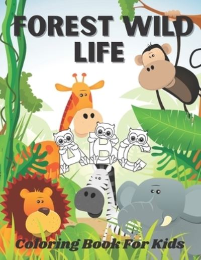 Cover for Chikku Publishing · Forest Wild Life Coloring Book For Kids (Pocketbok) (2020)