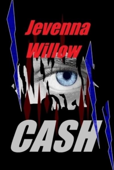 Cover for Jevenna Willow · Cash (Taschenbuch) (2021)