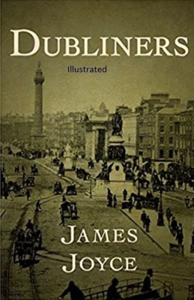 Cover for James Joyce · Dubliners Illustrated (Pocketbok) (2021)