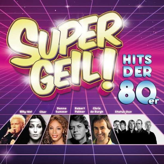Supergeil! Hits Der 80er - V/A - Muziek - BRUNSWICK - 0600753618677 - 19 juni 2015
