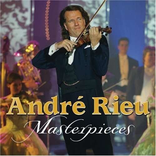 Cover for Andre Rieu · Masterpieces (CD) (2007)