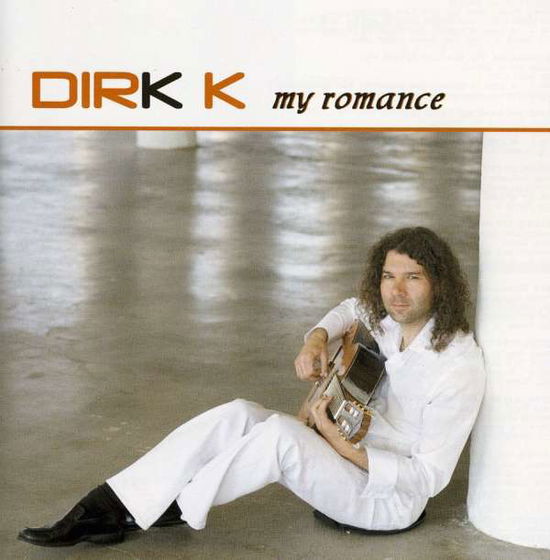 Cover for Dirk K · My Romance (CD) (2005)