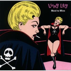 Cover for Lung Leg · Maid to Minx (LP) [Coloured edition] (2023)