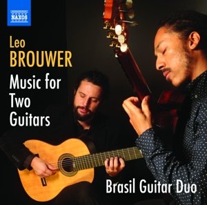 Cover for Brasil Guitar Duo · Brouwercomplete Guitar Duos (CD) (2015)