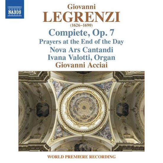 Cover for Nova Ars Candandi / Acciai · Giovanni Legrenzi: Compiete Op. 7 - Prayers at the End of the Day (CD) (2020)