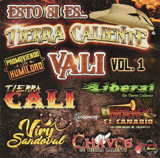 Esto Si Es Tierra Caliente Vali 1 - Tierra Cali / Sandoval,viry - Music - IMT RECORDS - 0758381473677 - August 30, 2019