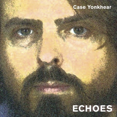 Cover for Case Yonkhear · Echoes (CD) (2016)