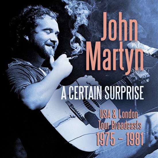Cover for John Martyn · A Certain Surprise (CD) (2023)