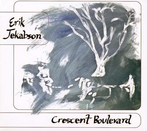 Cover for Erik Jekabson · Crescent Boulevard (CD) (2010)