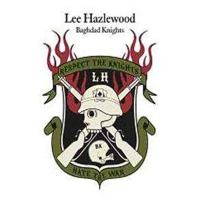 Cover for Lee Hazlewood · Bagdad Knights (7&quot;) (2006)