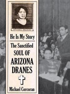 Cover for Arizona Dranes · He Is My Story (CD) (2012)