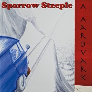 Cover for Sparrow Steeple · A Aardvark (LP) (2017)