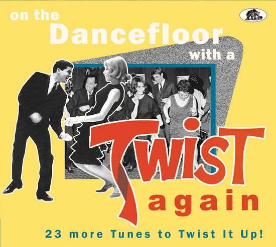 Cover for On the Dancefloor with a Twist Again · On The Dancefloor With A Twist Again (CD) (2023)