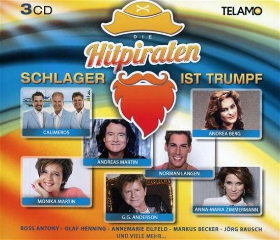 Hitpiraten Schlager Ist Trumpf - Various Artists - Música - TELAMO - 4053804309677 - 21 de julho de 2017