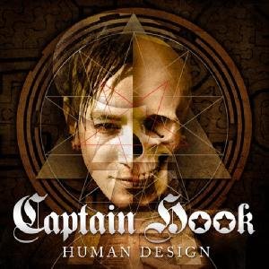 Human Design - Captain Hook - Music - IBOGA RECORDS - 4250250404677 - December 4, 2012