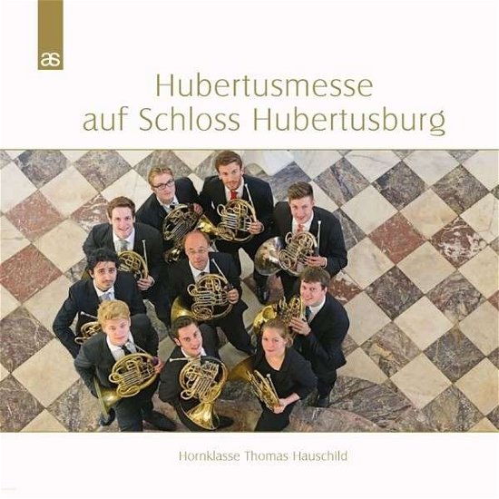 Cover for Thomas Hauschild · Hubertusmesse Auf Schloss Hubertusburg (CD) (2017)