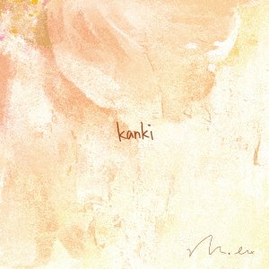 Cover for Mol-74 · Kanki (CD) [Japan Import edition] (2016)