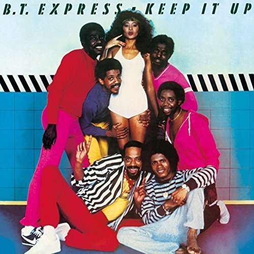 Keep It Up + 5 - Bt Express - Music - ULTRAVYBE - 4526180372677 - April 1, 2016